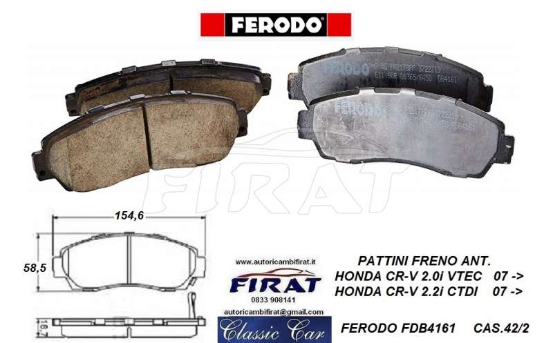 PATTINI FRENO HONDA CR-V 07 -> ANT. (FDB4161)